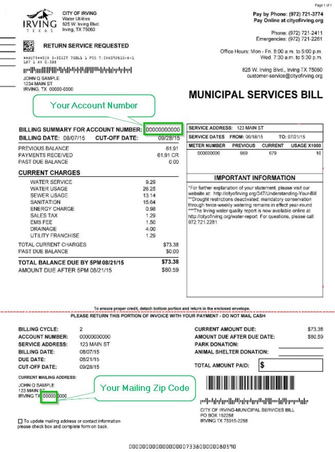 You can find your account number and Zip Code on your bill as shown.